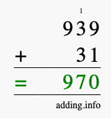 Calculate 939 + 31 using long addition
