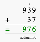 Calculate 939 + 37 using long addition