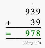 Calculate 939 + 39 using long addition