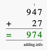 Calculate 947 + 27 using long addition