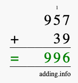Calculate 957 + 39 using long addition