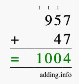 Calculate 957 + 47 using long addition