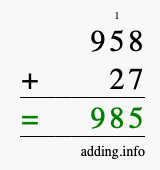 Calculate 958 + 27 using long addition