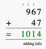 Calculate 967 + 47 using long addition
