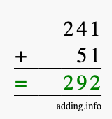 Calculate 241 + 51 using long addition