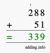 Calculate 288 + 51 using long addition