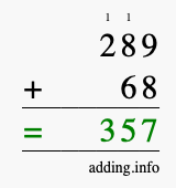 Calculate 289 plus 68 using long addition Calculate 289 + 68 using long addition