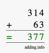 Calculate 314 + 63 using long addition