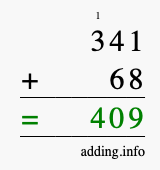 Calculate 341 + 68 using long addition