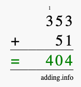 Calculate 353 + 51 using long addition