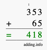 Calculate 353 + 65 using long addition