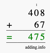 Calculate 408 + 67 using long addition