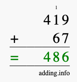 Calculate 419 + 67 using long addition