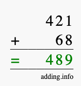Calculate 421 + 68 using long addition