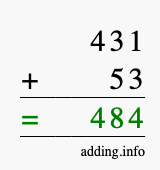 Calculate 431 + 53 using long addition