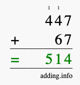 Calculate 447 + 67 using long addition