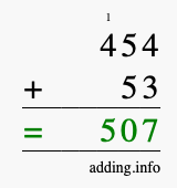 Calculate 454 + 53 using long addition