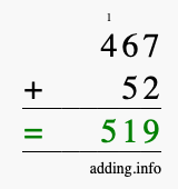 Calculate 467 + 52 using long addition