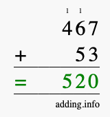 Calculate 467 + 53 using long addition