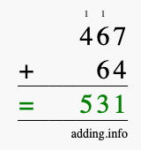 Calculate 467 + 64 using long addition