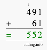 Calculate 491 + 61 using long addition