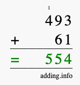 Calculate 493 + 61 using long addition