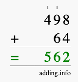 Calculate 498 + 64 using long addition