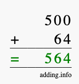 Calculate 500 + 64 using long addition