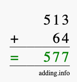 Calculate 513 + 64 using long addition