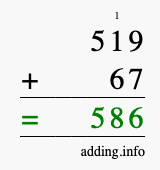 Calculate 519 + 67 using long addition