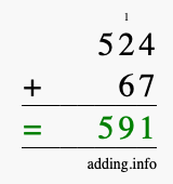 Calculate 524 + 67 using long addition