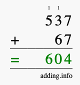 Calculate 537 + 67 using long addition
