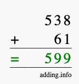 Calculate 538 + 61 using long addition