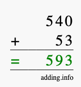 Calculate 540 + 53 using long addition