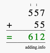 Calculate 557 + 55 using long addition