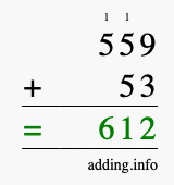 Calculate 559 + 53 using long addition
