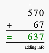 Calculate 570 + 67 using long addition