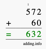 Calculate 572 + 60 using long addition