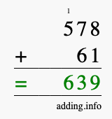 Calculate 578 + 61 using long addition