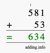 Calculate 581 + 53 using long addition