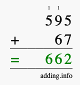 Calculate 595 + 67 using long addition