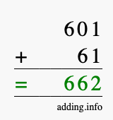 Calculate 601 + 61 using long addition
