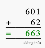 Calculate 601 + 62 using long addition