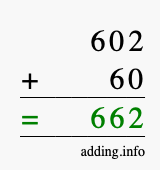 Calculate 602 + 60 using long addition