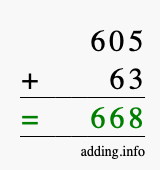 Calculate 605 + 63 using long addition