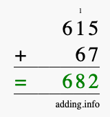 Calculate 615 + 67 using long addition