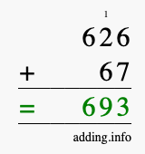 Calculate 626 + 67 using long addition