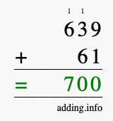 Calculate 639 + 61 using long addition