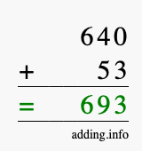 Calculate 640 + 53 using long addition