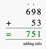 Calculate 698 + 53 using long addition